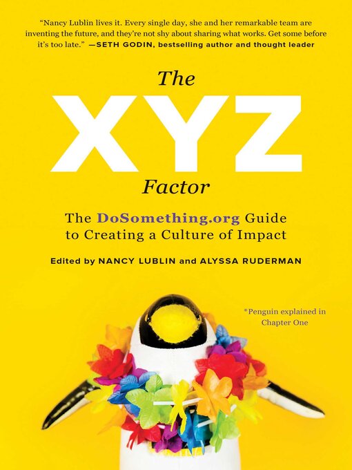 Title details for The XYZ Factor by Nancy Lublin - Available